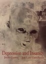 Depression and Insanity poszter