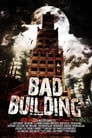 Bad Building poszter