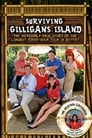 Surviving Gilligan's Island: The Incredibly True Story of the Longest Three-Hour Tour in History poszter