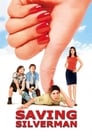 Saving Silverman poszter