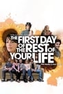 The First Day of the Rest of Your Life poszter