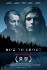 How to Shout poszter