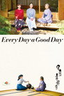 Every Day a Good Day poszter