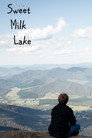 Sweet Milk Lake poszter
