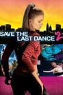 Save the Last Dance 2 poszter
