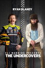 Eli Manning Presents: The Undercovers - Ryan Blaney poszter