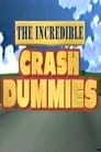 The Incredible Crash Dummies