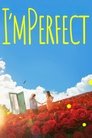 I'mPerfect poszter