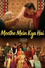 Meethe Mein Kya Hai poszter