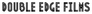 Double Edge Films