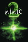 Mimic 2 poszter