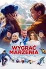 Wygrać marzenia poszter