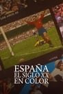 España, el siglo XX en color