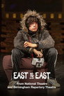 National Theatre Live: East is East poszter