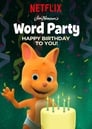 Word Party: Happy Birthday to You!