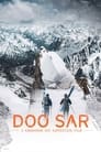 Doo Sar: A Karakoram Ski Expedition film