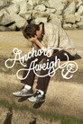 Anchors Aweigh poszter