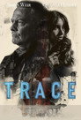Trace poszter
