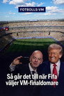 How FIFA Chooses the World Cup Final Referee poszter