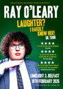 Ray O'Leary Laughter? I Hardly Know Her! poszter