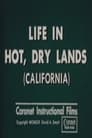 Life in Hot, Dry Lands (California)
