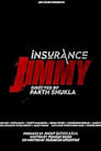 Insurance Jimmy poszter