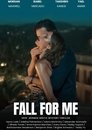 Fall for Me poszter
