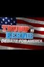 Trump vs. Bernie: Debate for America poszter
