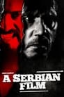 A Serbian Film poszter