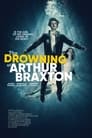 The Drowning of Arthur Braxton poszter