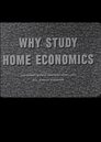 Why Study Home Economics?