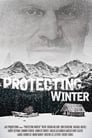 Protecting Winter poszter