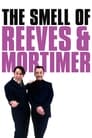 The Smell of Reeves and Mortimer poszter