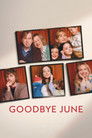 Goodbye June poszter
