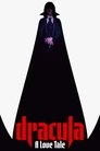 Dracula: A Love Tale poszter