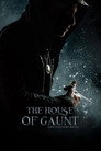 The House of Gaunt poszter