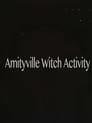 Amityville Witch Activity poszter