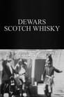 Dewars Scotch Whisky