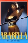Arabella: Black Angel poszter