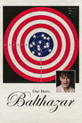 Our Hero, Balthazar poszter