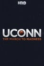 UConn: The March to Madness