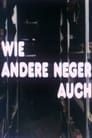 Wie andere Neger auch