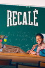 Recalé poszter
