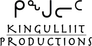 Kingulliit Productions