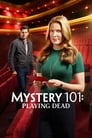 Mystery 101: Playing Dead poszter