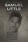 As 93 Vítimas de Samuel Little