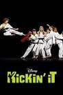 Kickin' It Poster