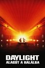 Daylight - Alagút a halálba Daylight - Alagút A Halálba Nézze Teljes Film Magyarul Videa 1996 Felirattal