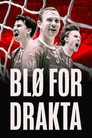 Plakat for 'Blø for drakta'