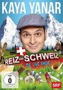 Kaya Yanar – Reiz der Schweiz